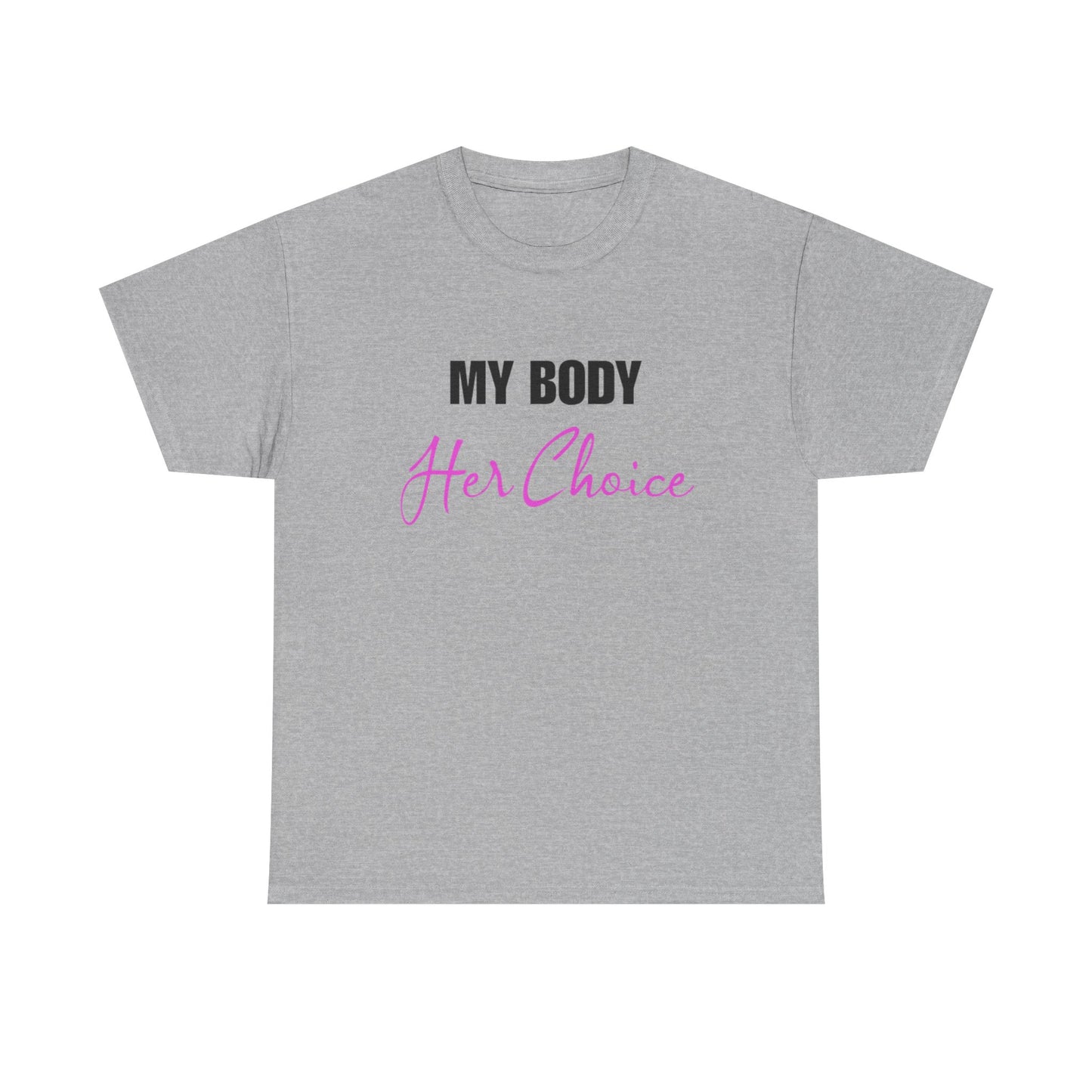 My Body Her Choice
