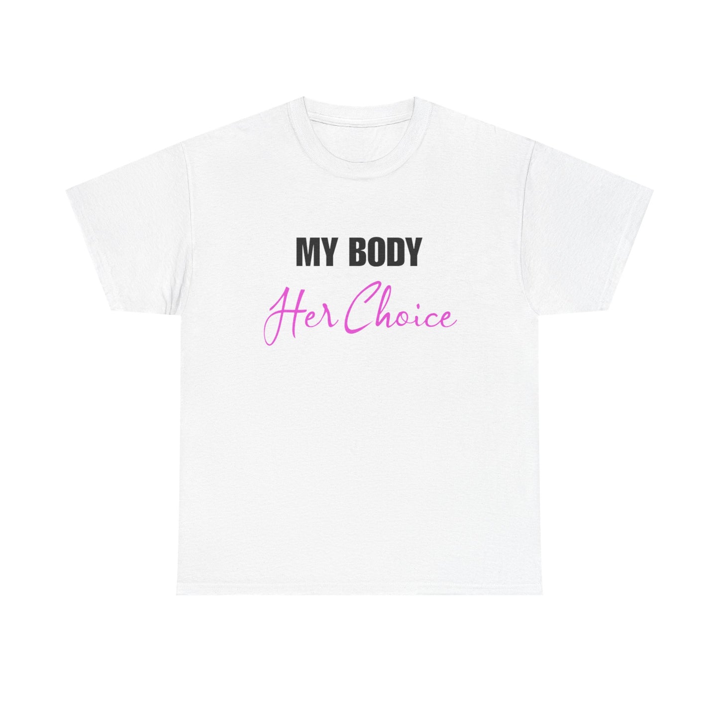 My Body Her Choice
